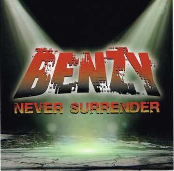 BENZY / Never Surrender