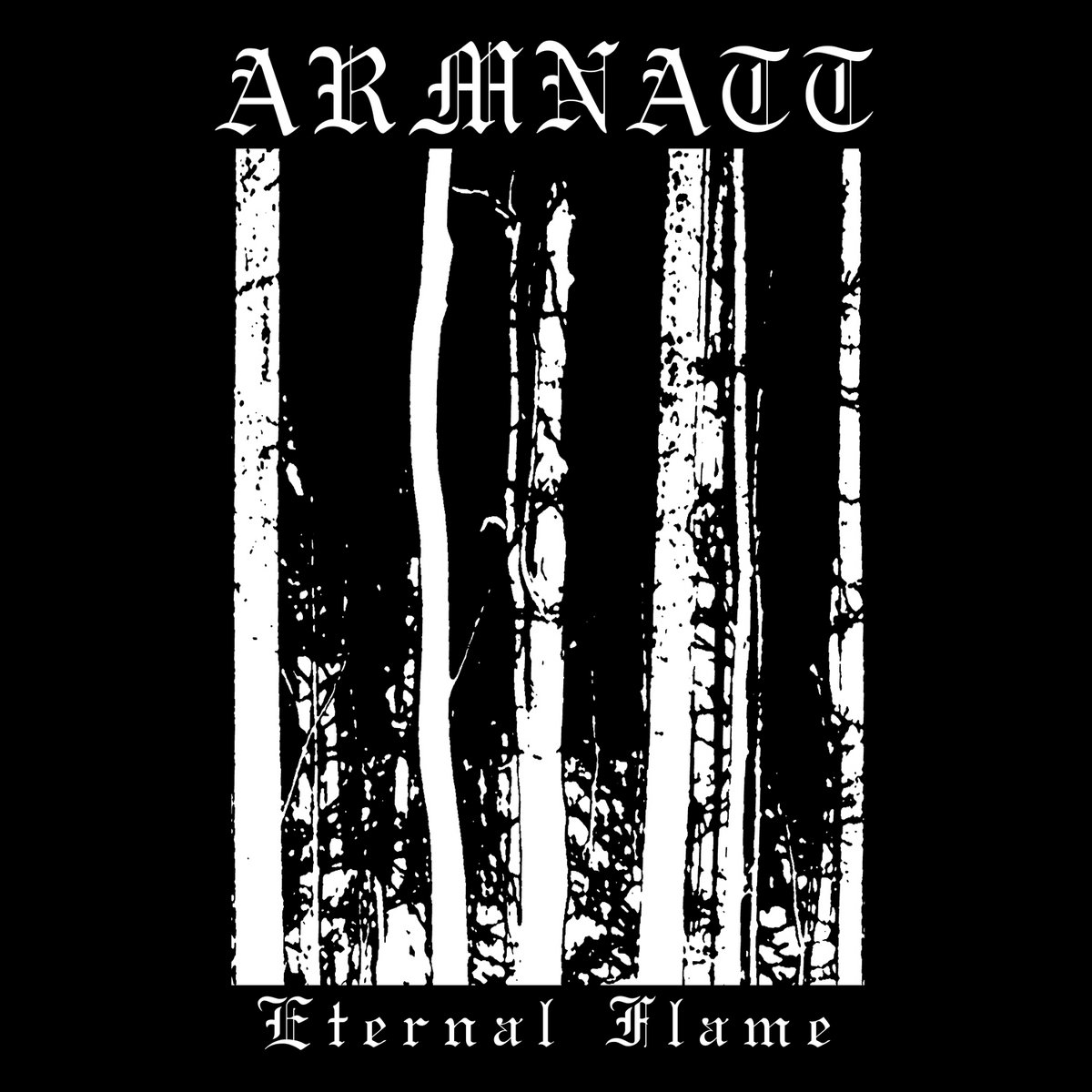 ARMNATT / Eternal Flame (200j