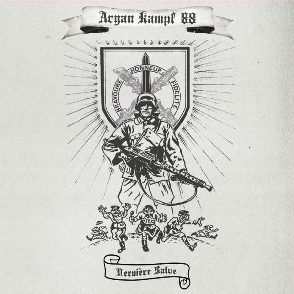 ARYAN KAMPF 88 / Derniere Salve