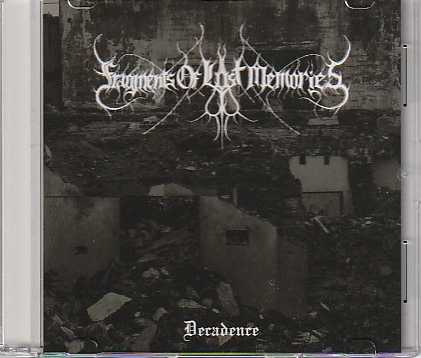 Fragments of Lost Memories / Decadence (10j