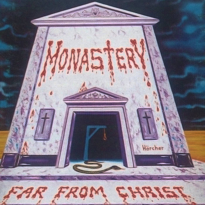 MONASTERY / Far From Christ (1992) (2021 reissue)