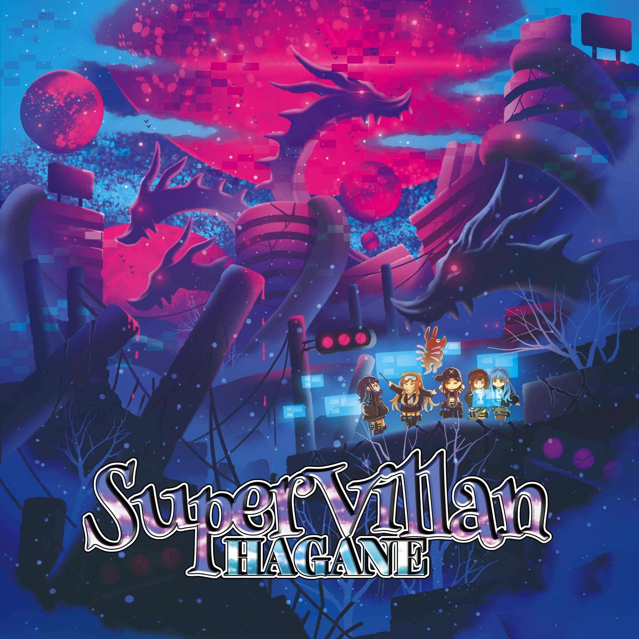 HAGANE / SuperVillan 