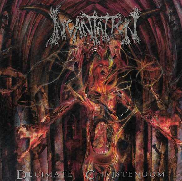 INCANTATION / Decimate Christendom (2021 reissue)