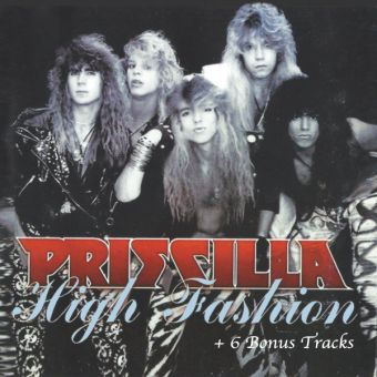 PRISCILLA / High Fashion + 6 Bonus Tracks