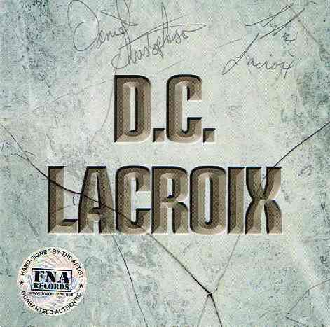 D.C.LACROIX / From D.C. Lacroy To D.C. Lacroix (限定サイン入り版！)