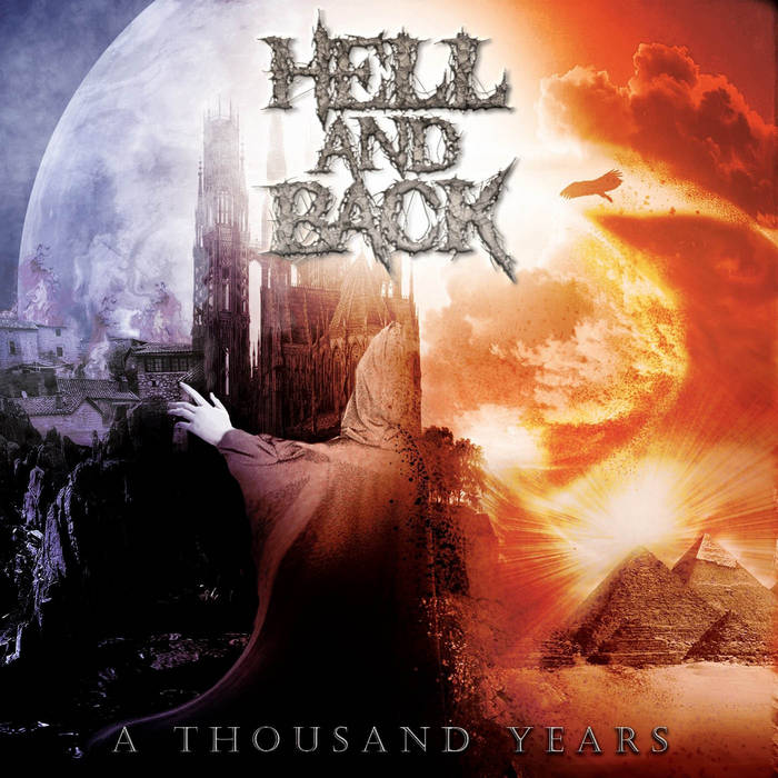 HELL AND BACK / A Thousand Years