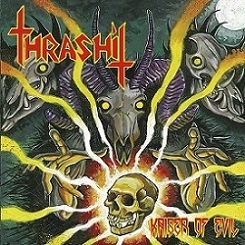 THRASHIT / Kaiser of Evil