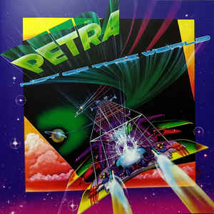 PETRA / Not Of This World (2021 reissue)