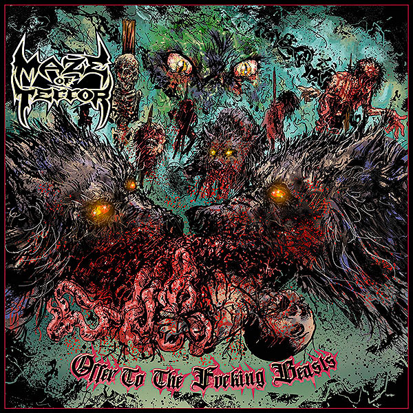 MAZE OF TERROR / Offer to the Fucking Beasts