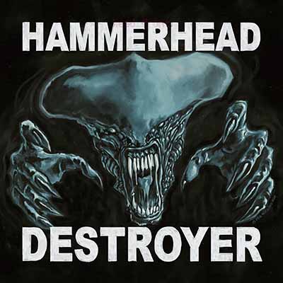HAMMERHEAD / Destroyer (slip)