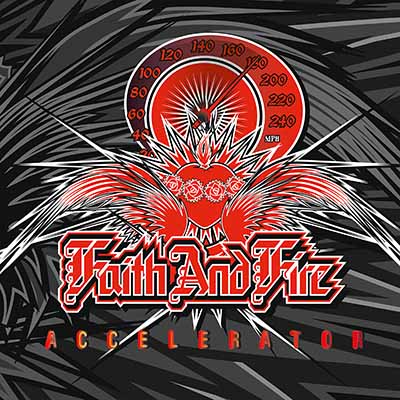 FAITH AND FIRE / Accelerator@(2021 reissue/2CD !!) gj[E[AI