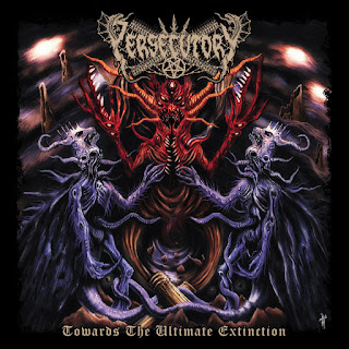PERSECUTORY / Towards the Ultimate Extinction