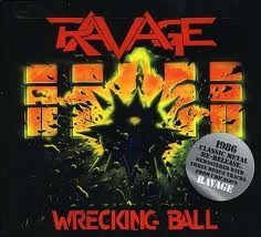 RAVAGE / Wrecking the Ball (digi)