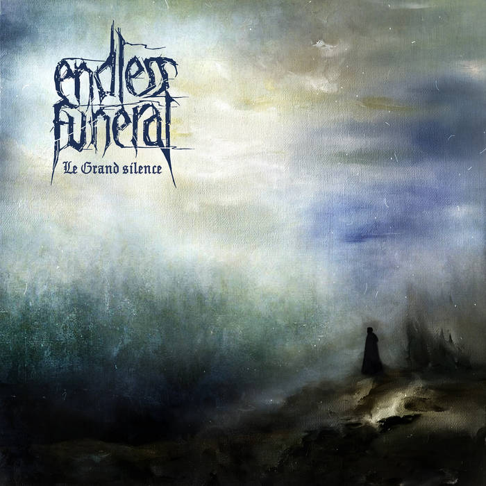 ENDLESS FUNERAL / Le Grand silence (digi)