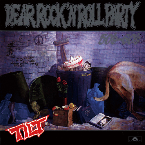 TILT / Dear Rock N Roll Party 50s-60s