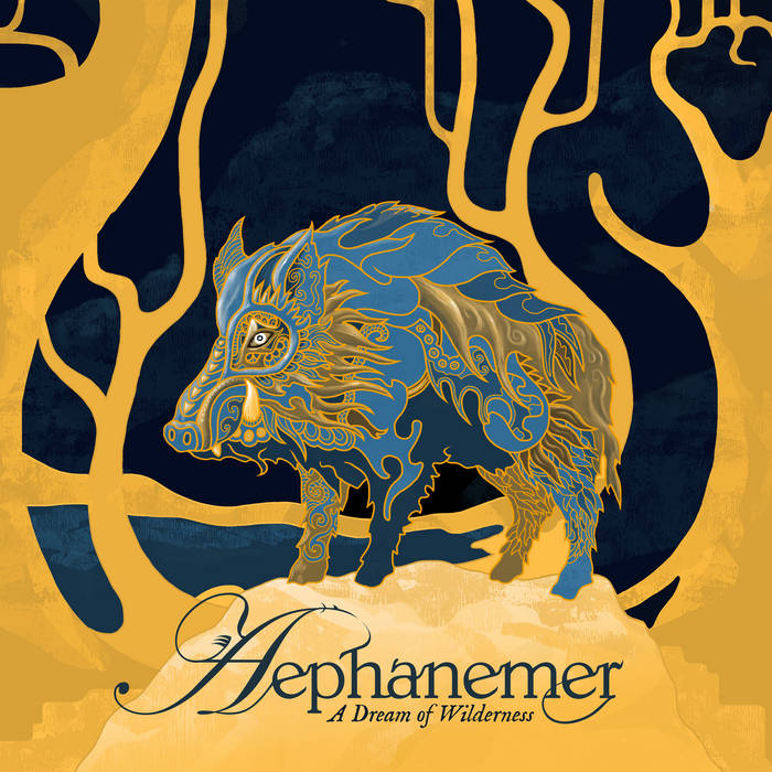 AEPHANEMER / A Dream Of Wilderness　+2 (digi)