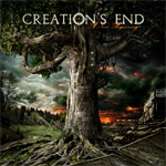 CREATION'S END / A New Beginning