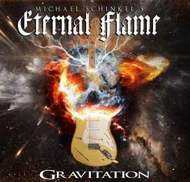 MICHAEL SCHINKEL'S ETERNAL FLAME / Gravitation (digi)