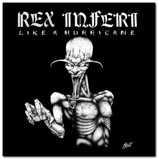 REX INFERI / Like a Hurricane