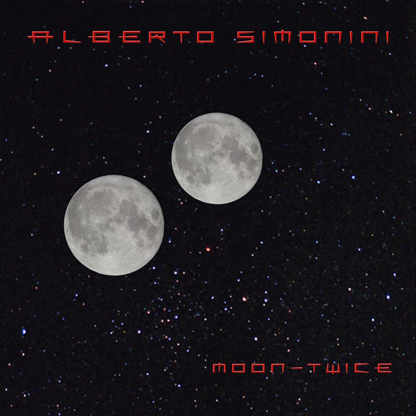 ALBERTO SIMONINI / Moon-Twice (n[AAՁI)