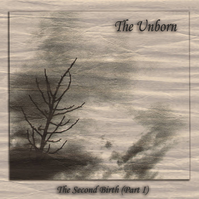 THE UNBORN / The Second Birth (digi)　（2021 reissue)
