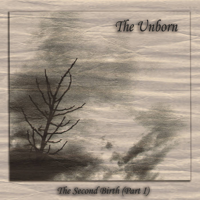 THE UNBORN / The Second Birth (digi)@i2021 reissue)