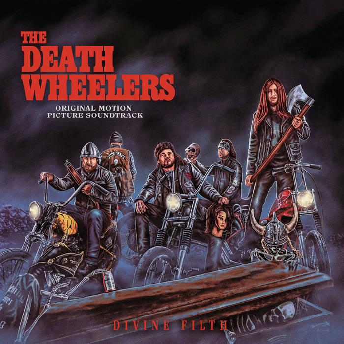 DEATH WHEELERS / Divine Filth (digi)