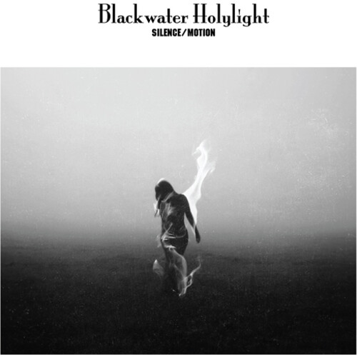 BLACKWATER HOLYLIGHT / Silence/ Motion (digi)