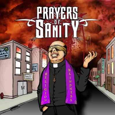 PRAYERS OF SANITY / Religion Blindness 
