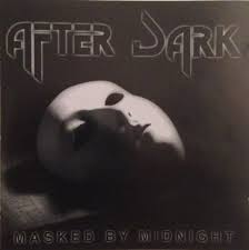 AFTER DARK / Masked by Midnight (中古）