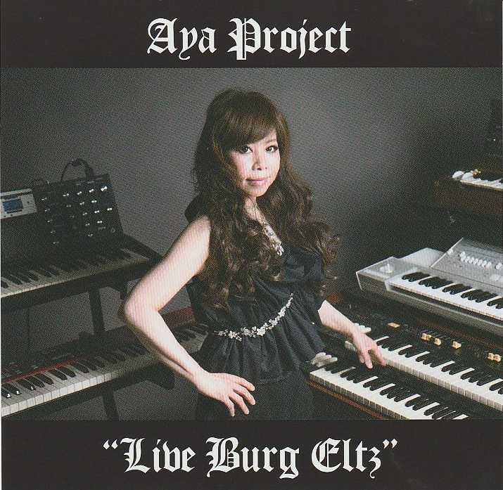 AYA PROJECT  / Live Burg Eltz (LIVEACej