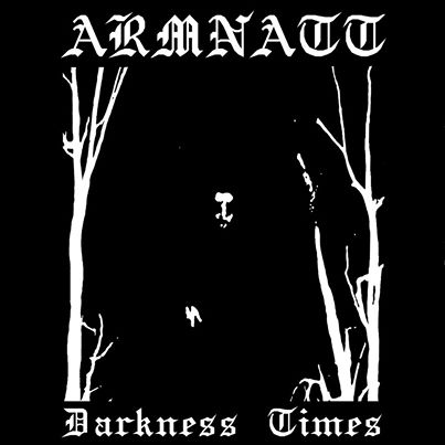 ARMNATT / Darkness Times (200j