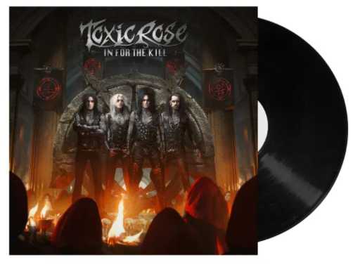 TOXICROSE / In for the Kill LP 