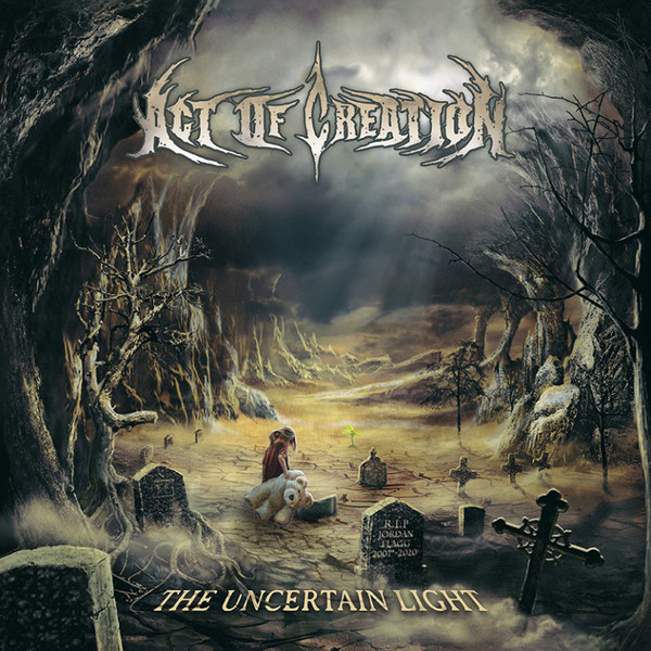 ACT OF CREATION / The Uncertain Light