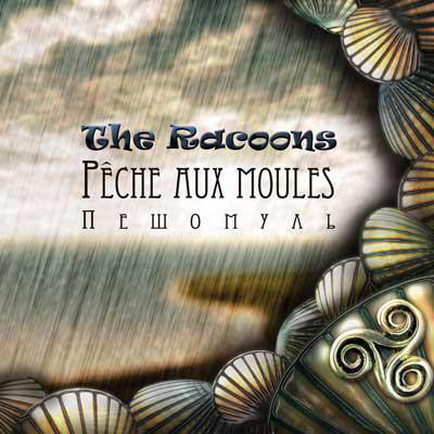 THE RACOONS / Peche Aux Moules (AEgbgj