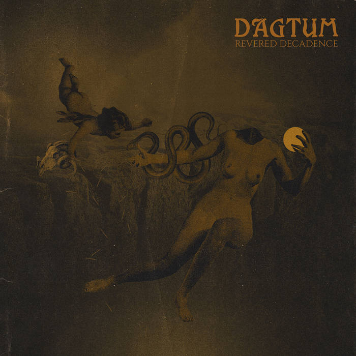 DAGTUM / Revered Decadence (slip)