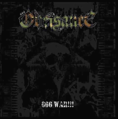 OBEISANCE / 666 War Metal !