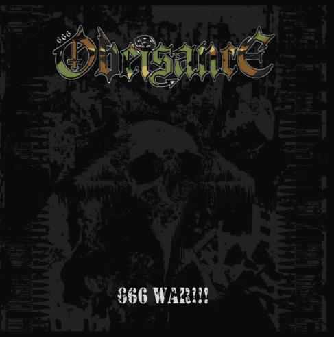 OBEISANCE / 666 War Metal !