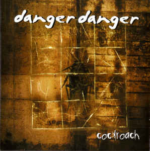 DANGER DANGER / Cockroach (2CD)