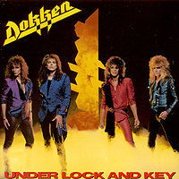 DOKKEN / Under Lock and Key