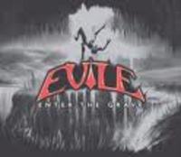 EVILE / Enter the Grave (Special Redux Edition)