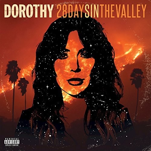 DOROTHY / 28 Days In The Valley