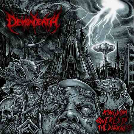 DEMONDEATH / Kingdom Covered by the Darkness