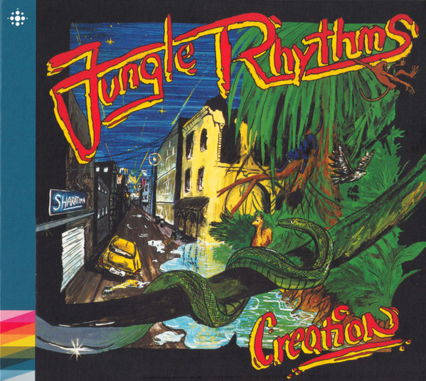 CREATION / Jungle Rhythms (1986) (2021 CDIjDRAMA̓lA3rdI