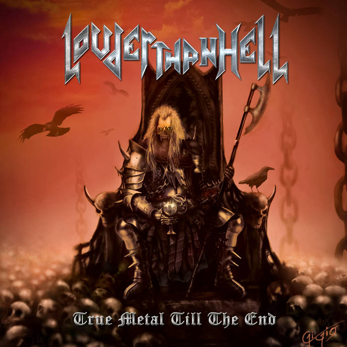 LOUDER THAN HELL / True Metal Till The End (GREY WOLF̕ʃohI)