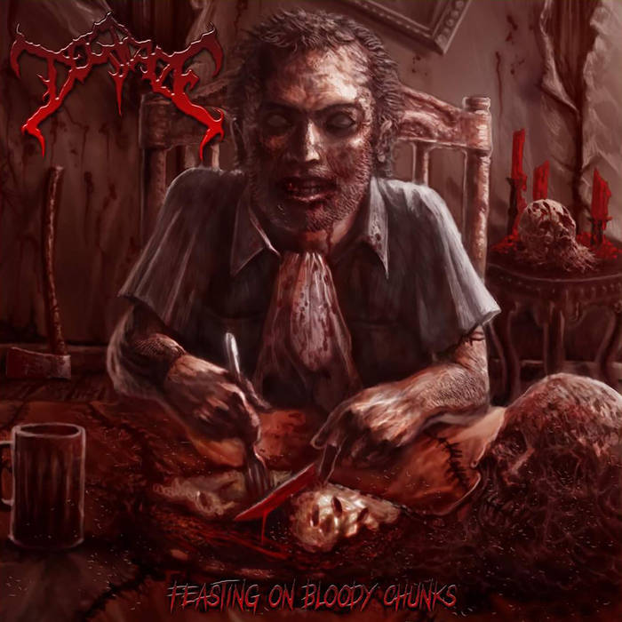 DEGRADE / Feasting On Bloody Chunks