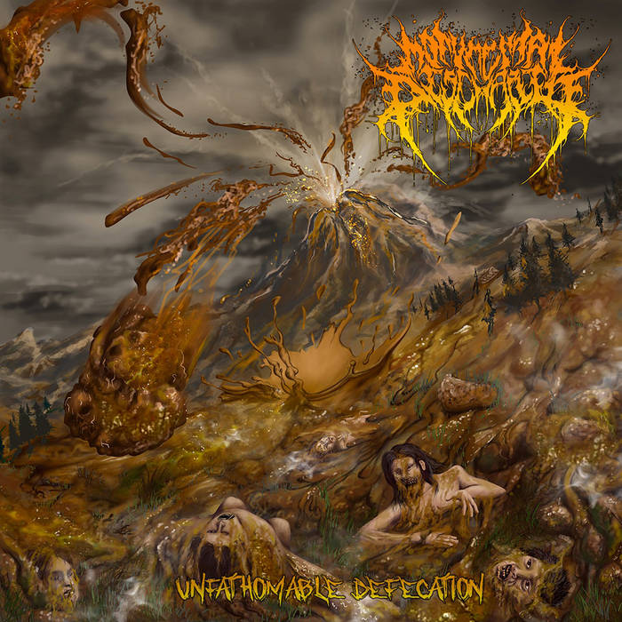MONUMENTAL DISCHARGE / Unfathomable Defecation