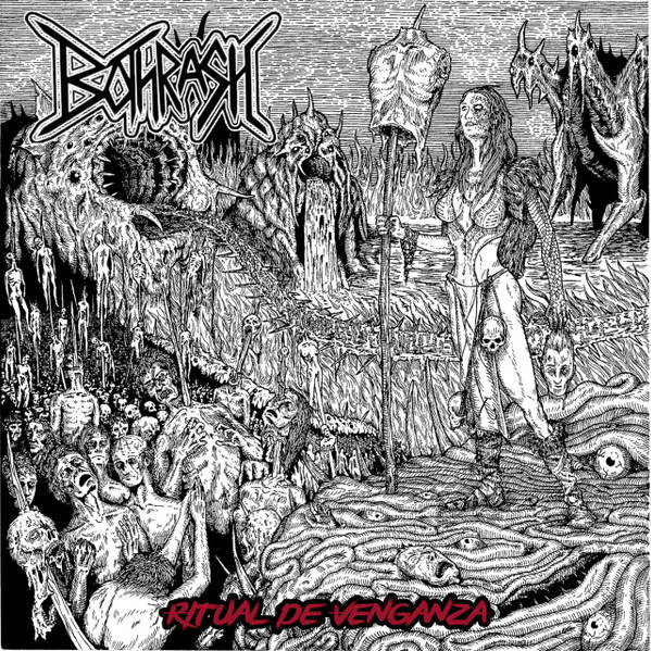 BOTHRASH / Ritual de venganza