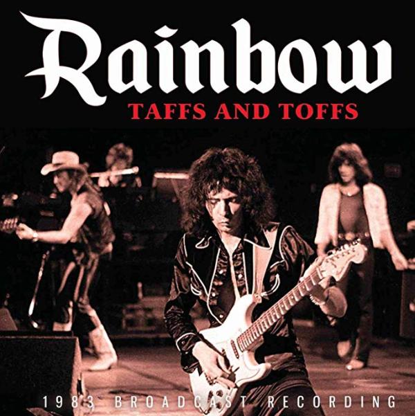 RAINBOW / Taffs and Toofs (1983NJ[fBt)