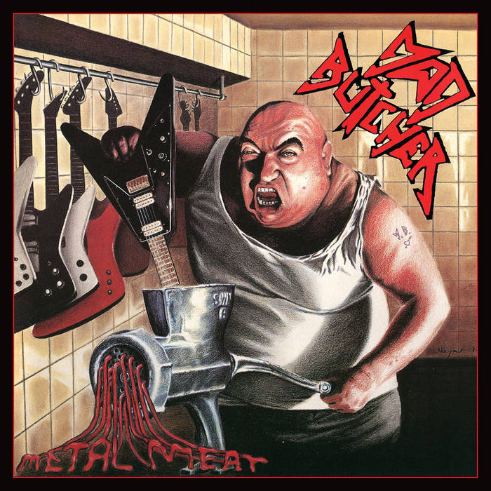 MAD BUTCHER / Metal Meat (1987) +5 (2020 reissue)